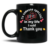 Thank You Mum Black Gift Coffee Mug