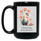 Thanks For Being The Purr-Fect Mom Black Gift Coffee Mug