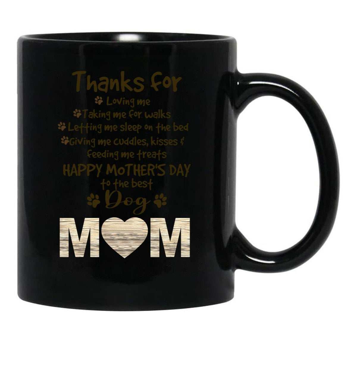 Thanks For Dog Mom Happy Mother'S Day Black Gift Coffee Mug - Black