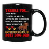 Thanks For Loving Me Happy Father'S Day Best Dog Dad Cool Cute Family Dachshund Dog Paws Black Gift Coffee Mug - Black