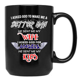The Best Gift Ever For A Real Man I Asked God To Make Me A Better Man Black Gift Coffee Mug - Black