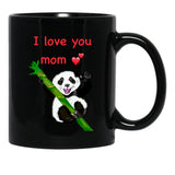 The Best Mothers Day Gifts Happy Mothers Day I Love You Mom With Baby Panda Black Gift Coffee Mug - Black