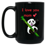The Best Mothers Day Gifts Happy Mothers Day I Love You Mom With Baby Panda Black Gift Coffee Mug