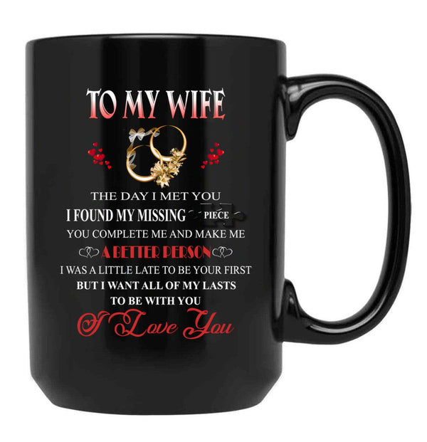 The Day I Met You My Wife (Bk) Black Gift Coffee Mug - Black