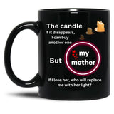 The Face Of My Mom Irreplaceable Black Gift Coffee Mug