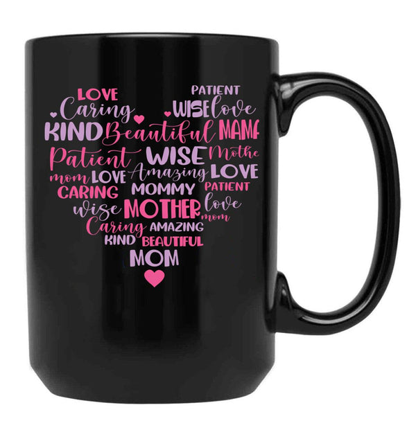 The Heart Of A Mother Black Gift Coffee Mug - Black