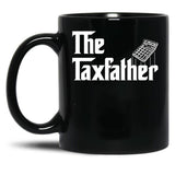 The Taxfather Accounting Gift Funny Accountant Tax Father Black Coffee Mug