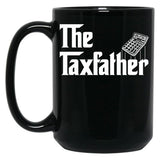 The Taxfather Accounting Gift Funny Accountant Tax Father Black Coffee Mug
