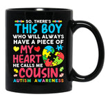 There'S This Boy He Calls Me Cousin Autism Awareness Black Gift Coffee Mug - Black