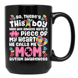 There'S This Boy He Calls Me Mom T Mug Autism Awareness Black Gift Coffee Mug - Black