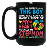 There'S This Boy He Calls Me Stepmom Autism Awareness Black Gift Coffee Mug