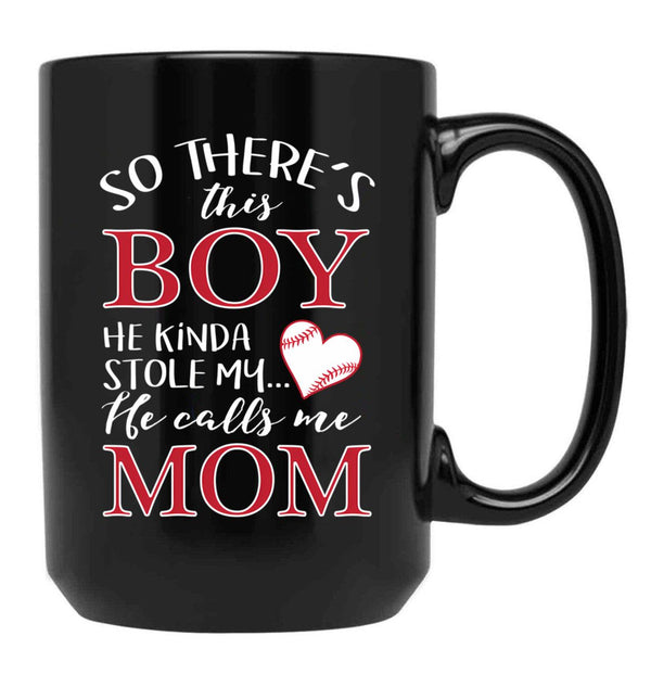There'S This Boy Who Stole My Heart He Calls Me Mom - Mug Black Gift Coffee Mug - Black