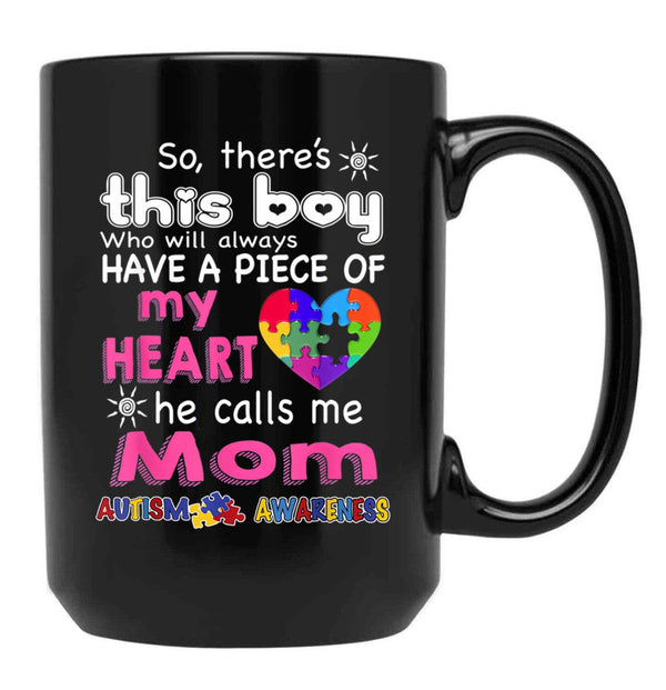Theres This Boy He Call Me Mom Autism Awareness Black Gift Coffee Mug - Black
