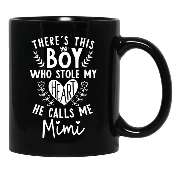 Theres This Boy Who Stole My Heart He Calls Me Mimi Black Gift Coffee Mug - Black