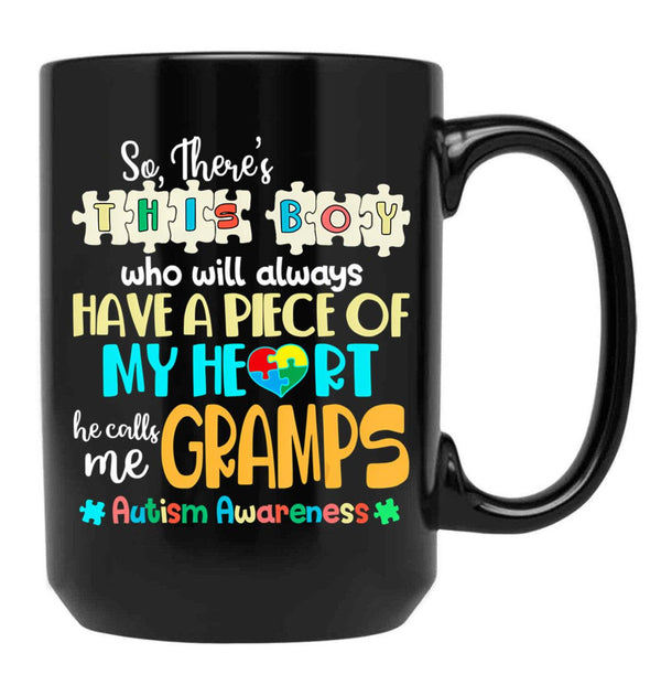 Theres This He Calls Me Gramps Autism Awareness Grandpa Black Gift Coffee Mug - Black