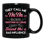 They Call Me Nana Black Gift Coffee Mug - Black