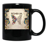 They Whispered To Her You Cannot - December Girl Black Gift Coffee Mug - Black