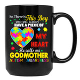 This Autism Boy Have A Piece My Heart Calls Me Godmother Gift Black Gift Coffee Mug - Black