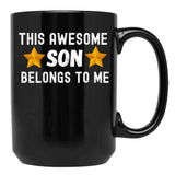 This Awesome Son Belongs To Me - Son Gift Black Gift Coffee Mug - Black