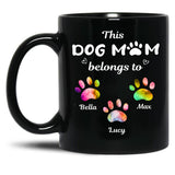 This Dog Mom Belongs To Floral Paw Dog Lovers Custom Mug Gift Black Gift Coffee Mug