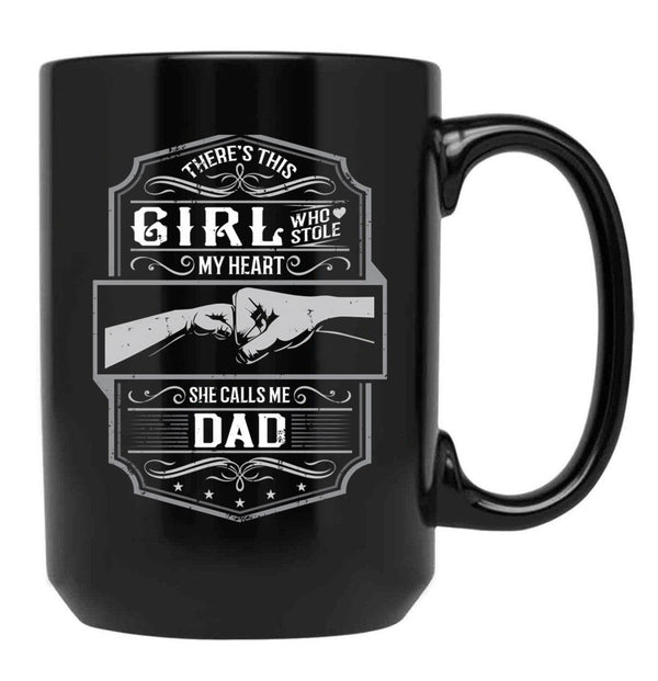 This Girl Stole My Heart She Calls Me Dad Black Gift Coffee Mug - Black
