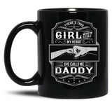 This Girl Stole My Heart She Calls Me Daddy Black Gift Coffee Mug