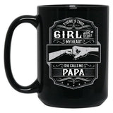 This Girl Stole My Heart She Calls Me Papa Black Gift Coffee Mug