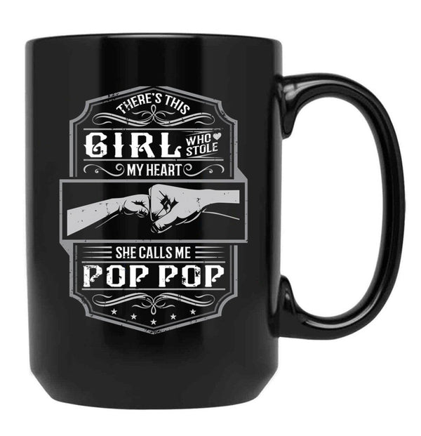This Girl Stole My Heart She Calls Me Pop Pop Black Gift Coffee Mug - Black