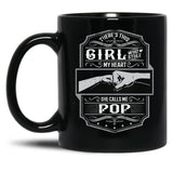 This Girl Stole My Heart She Calls Me Pop Black Gift Coffee Mug
