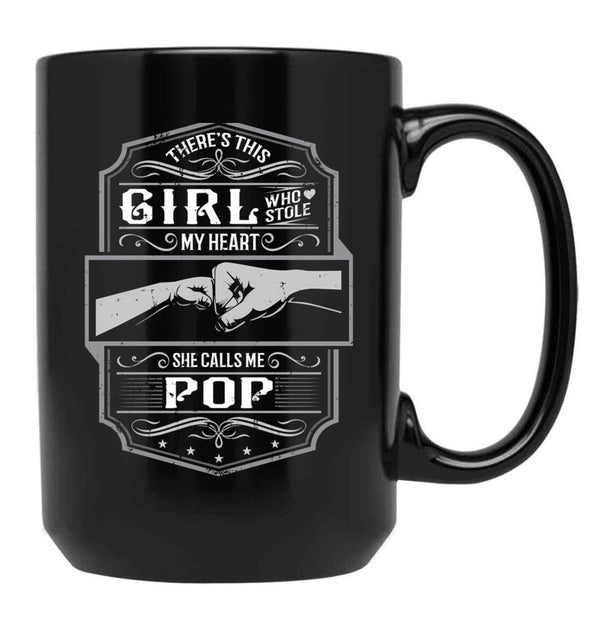 This Girl Stole My Heart She Calls Me Pop Black Gift Coffee Mug - Black