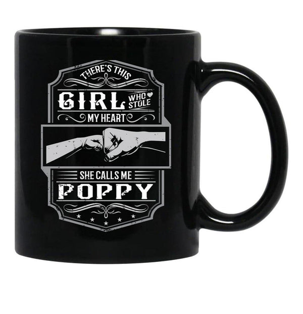 This Girl Stole My Heart She Calls Me Poppy Black Gift Coffee Mug - Black