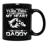 This Girl Who Kinda Stole My Heart She Calls Me Daddy Black Gift Coffee Mug - Black