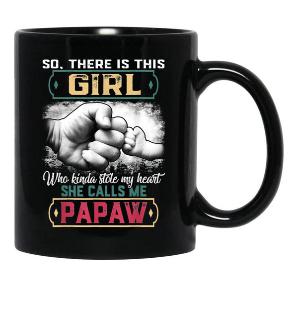 This Girl Who Kinda Stole My Heart She Calls Me Papaw Gift Black Gift Coffee Mug - Black