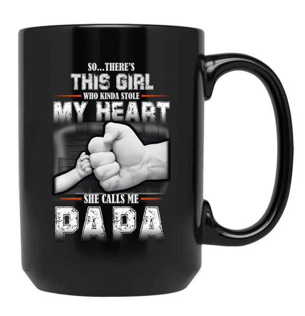 This Girl Who Stole My Heart She Calls Me Papa Black Gift Coffee Mug - Black
