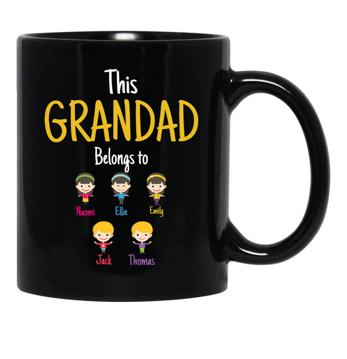 This Grandad Belongs To Naomi Ellie Emily Jack Thomas Black Gift Coffee Mug - Black