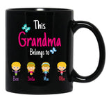This Grandma Belongs To Ben Stella Mia Ollie Black Gift Coffee Mug - Black