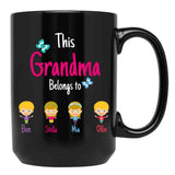 This Grandma Belongs To Ben Stella Mia Ollie Black Gift Coffee Mug - Black