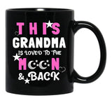 This Grandma Is Loved To The Moon And Back TMug Black Gift Coffee Mug - Black