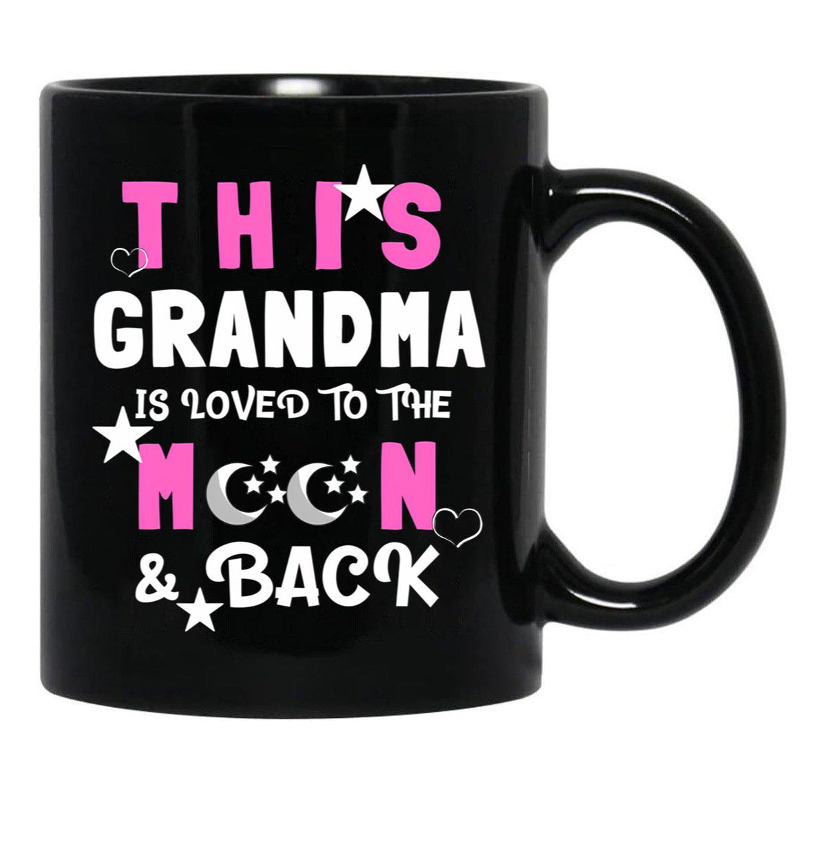 This Grandma Is Loved To The Moon And Back TMug Black Gift Coffee Mug - Black