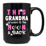 This Grandma Is Loved To The Moon And Back TMug Black Gift Coffee Mug - Black