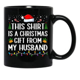 This Is A Xmas Present From My Husband Married Couple Women Wife Black Gift Coffee Mug - Black