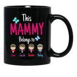 This Mammy Belongs To Cloie Jacob Xander Bailey Black Gift Coffee Mug - Black