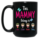 This Mammy Belongs To Cloie Jacob Xander Bailey Black Gift Coffee Mug
