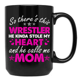 This Wrestler Call Me Mom Sweet Gift For Wrestling Mom Mother'S Day Black Gift Coffee Mug - Black
