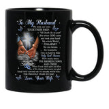 To My Husband I Love You Black Gift Coffee Mug - Black