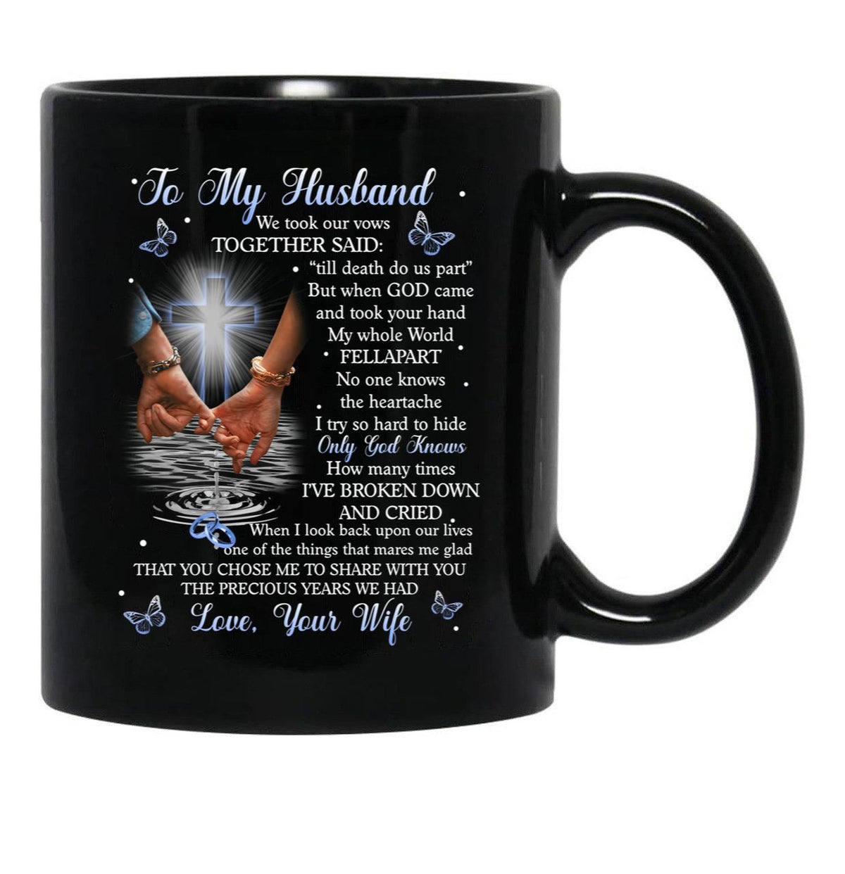 To My Husband I Love You Black Gift Coffee Mug - Black