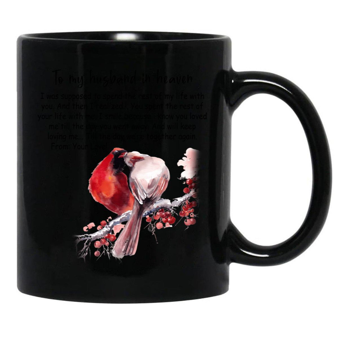 To My Husband In Heaven Black Gift Coffee Mug - Black