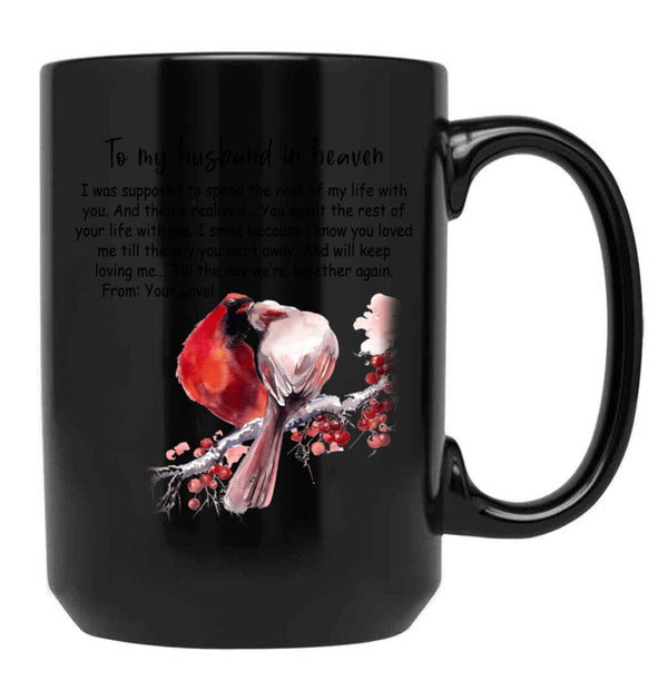 To My Husband In Heaven Black Gift Coffee Mug - Black