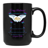 To My Husband We Took Our Vows Together Said Missing Husband In Heaven Angel (2) Black Gift Coffee Mug - Black