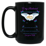 To My Husband We Took Our Vows Together Said Missing Husband In Heaven Angel (2) Black Gift Coffee Mug